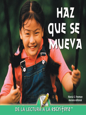 cover image of Haz Que Se Mueva (Making Things Move) (Spanish-Readers for Writers-Emergent)